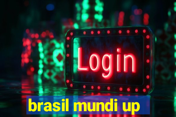 brasil mundi up