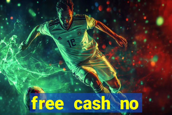 free cash no deposit casino