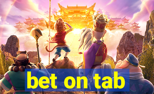 bet on tab