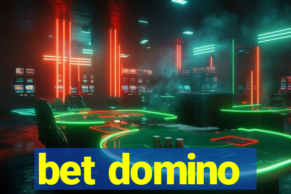 bet domino