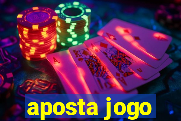 aposta jogo