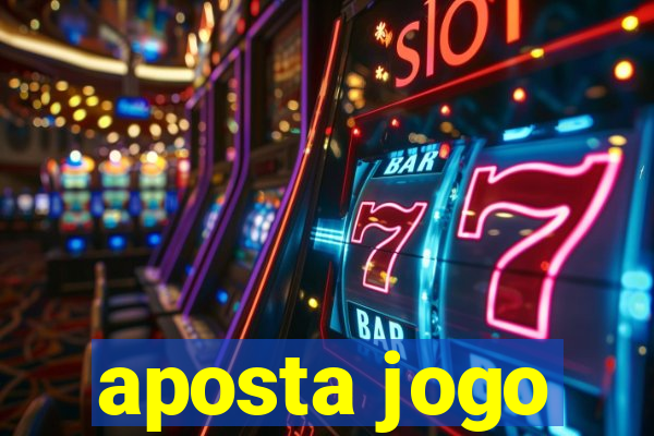 aposta jogo