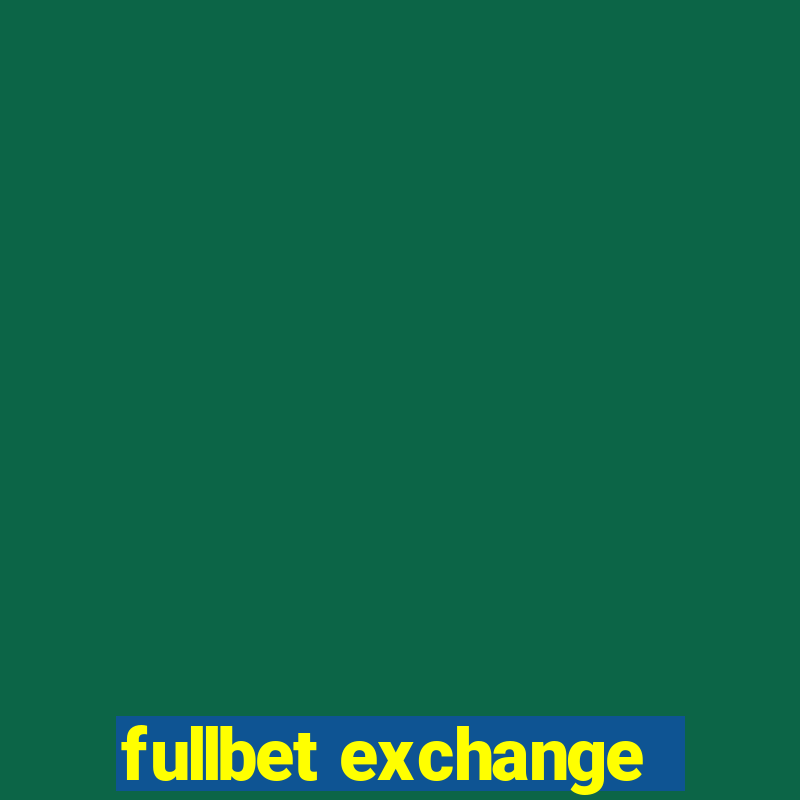 fullbet exchange