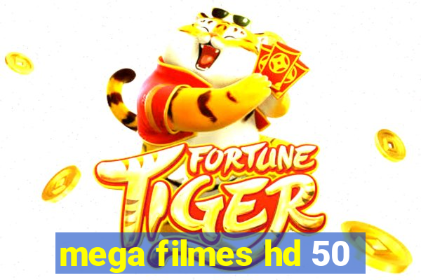 mega filmes hd 50