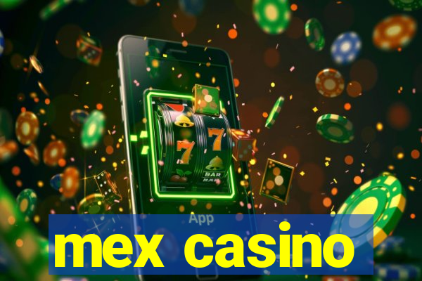 mex casino