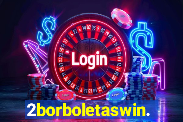 2borboletaswin.com