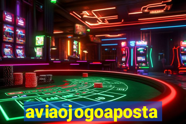 aviaojogoaposta