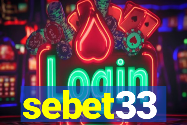 sebet33