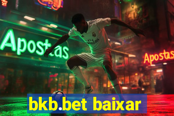 bkb.bet baixar