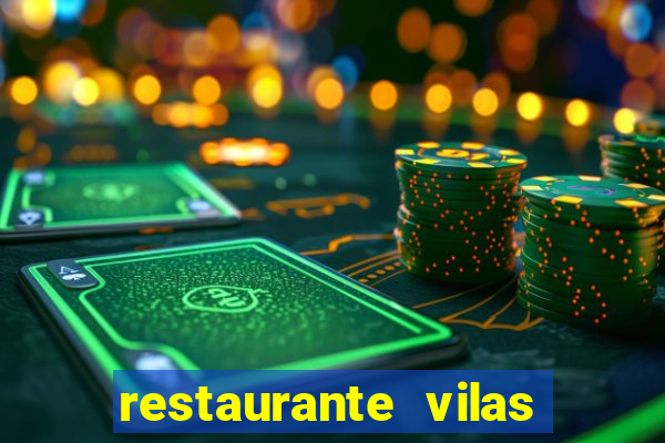 restaurante vilas do atl芒ntico