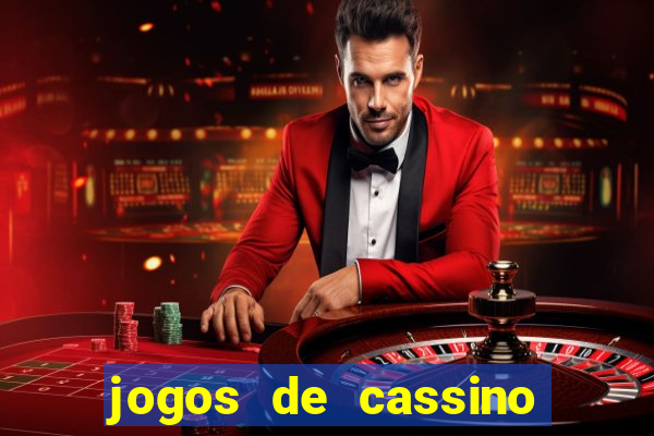 jogos de cassino para celular