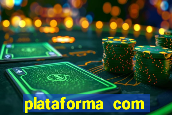 plataforma com rodadas gratis sem deposito