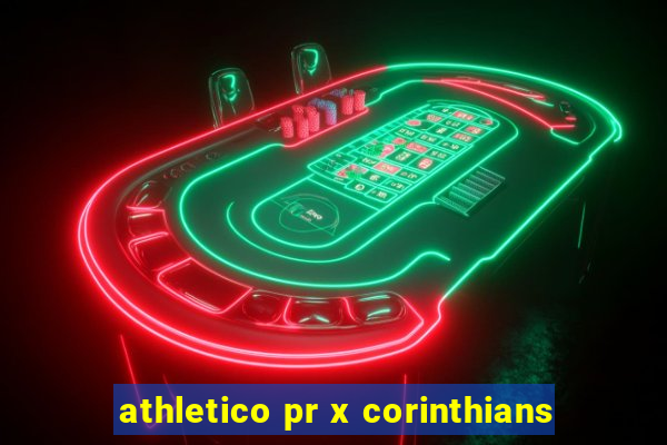 athletico pr x corinthians