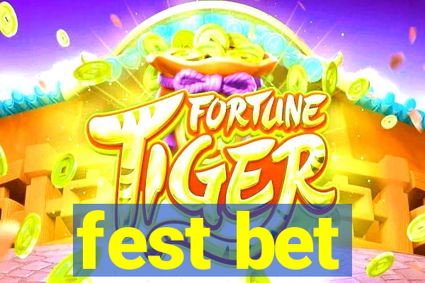 fest bet