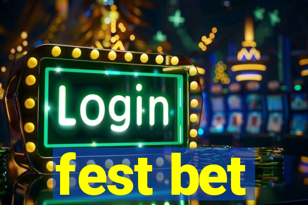 fest bet