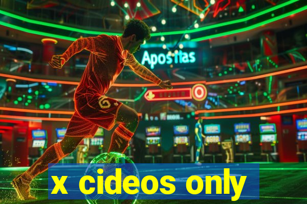 x cideos only