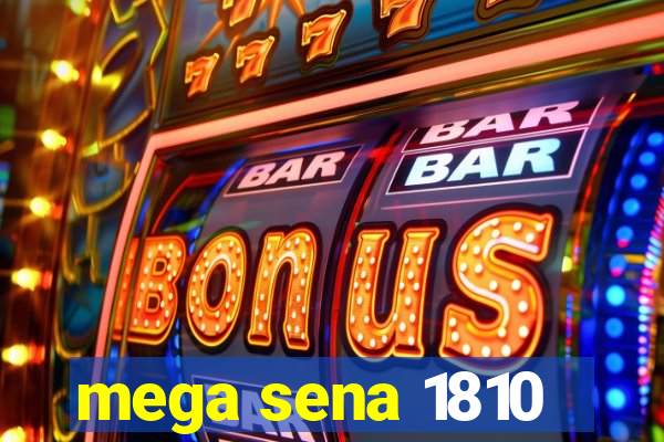 mega sena 1810