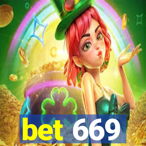 bet 669