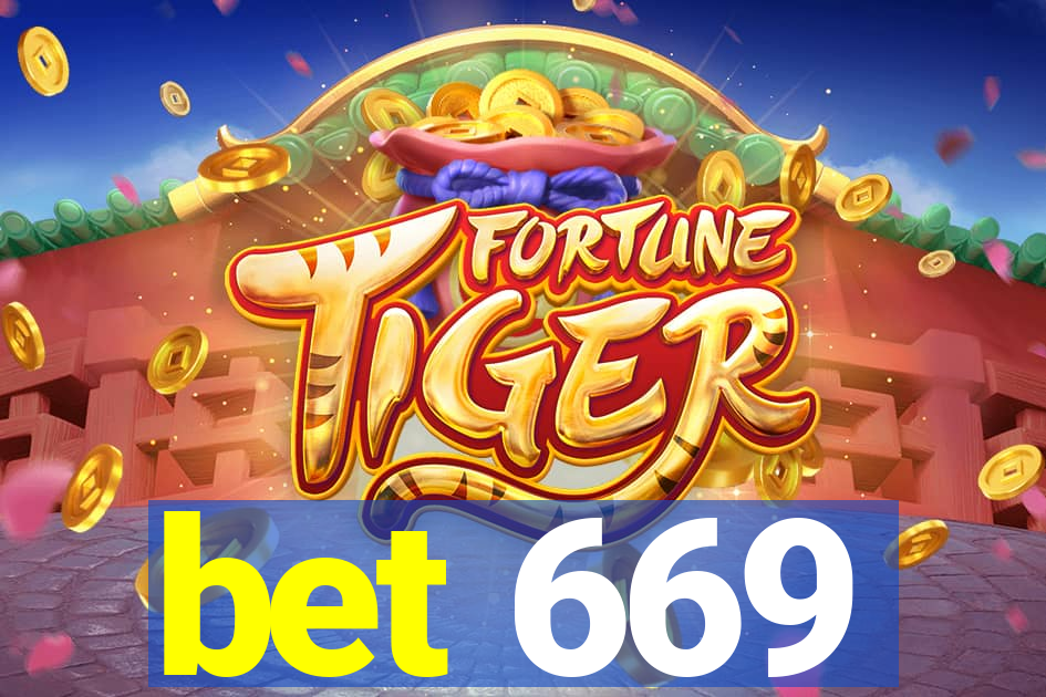 bet 669