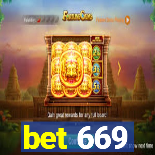 bet 669