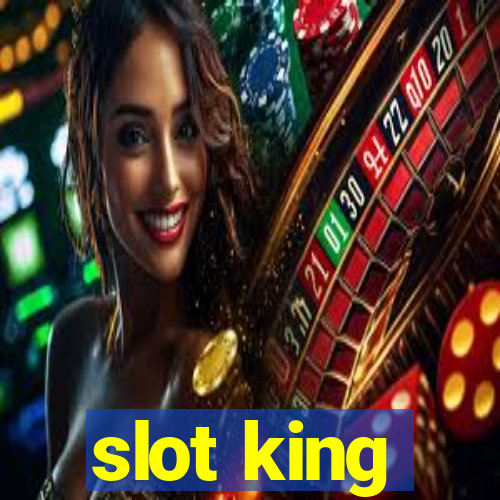 slot king