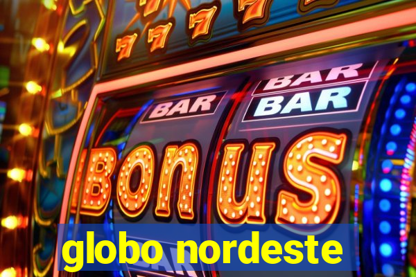 globo nordeste