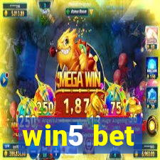 win5 bet