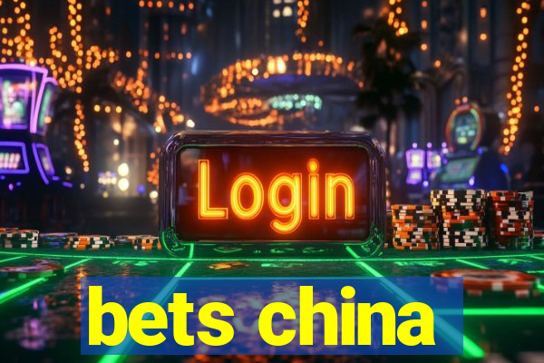 bets china