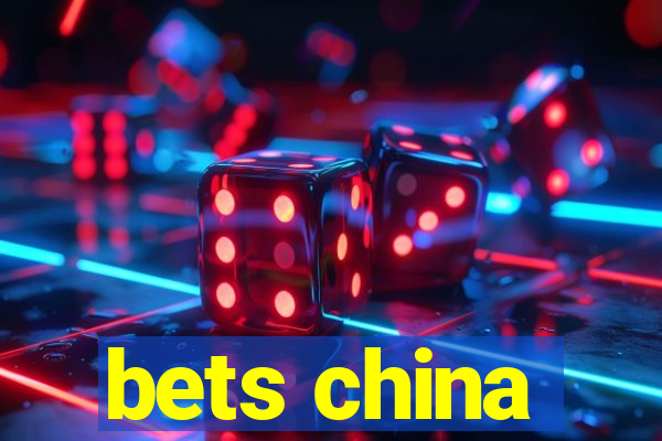 bets china