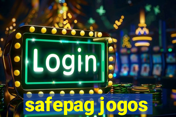 safepag jogos