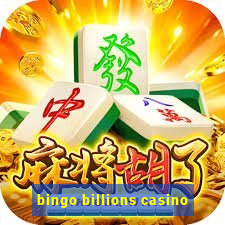 bingo billions casino