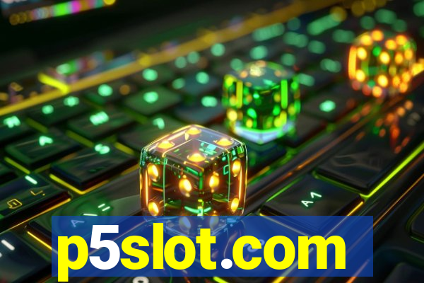 p5slot.com