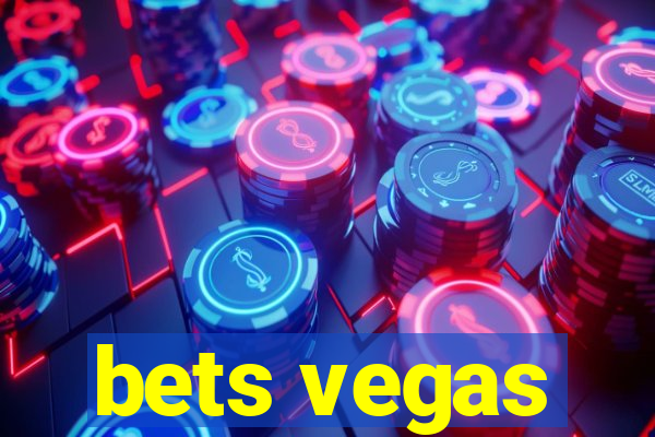 bets vegas