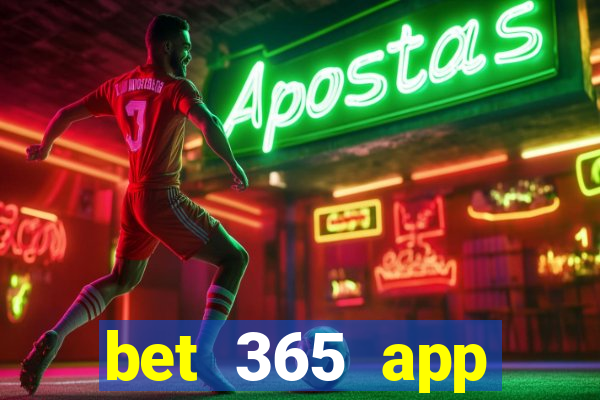 bet 365 app download for android