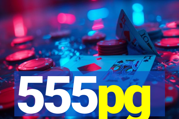 555pg