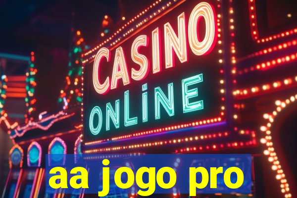 aa jogo pro