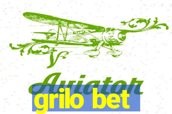 grilo bet