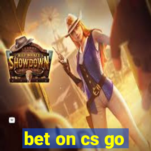 bet on cs go