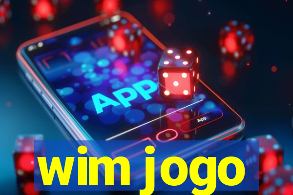 wim jogo