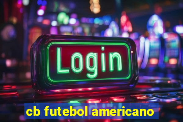 cb futebol americano