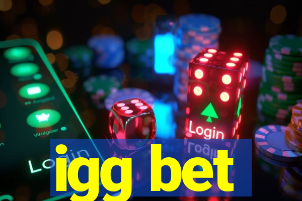 igg bet