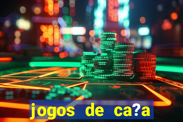 jogos de ca?a níquel online