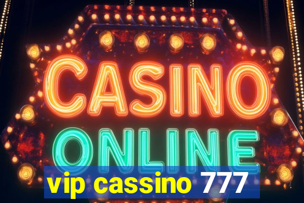 vip cassino 777