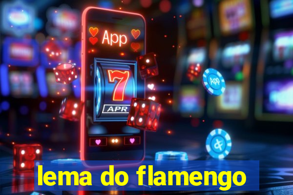 lema do flamengo