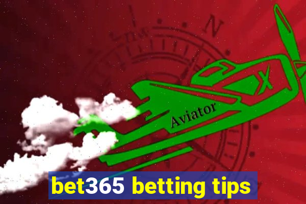 bet365 betting tips