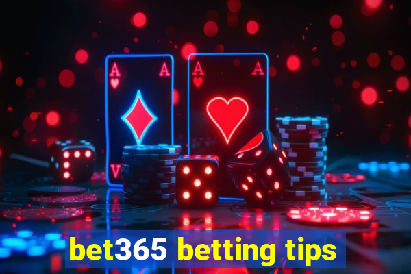 bet365 betting tips