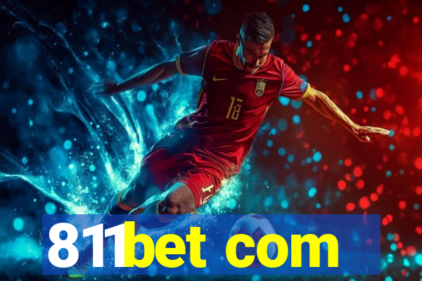 811bet com