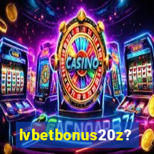 lvbetbonus20z?