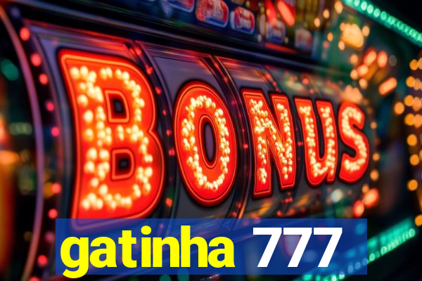 gatinha 777