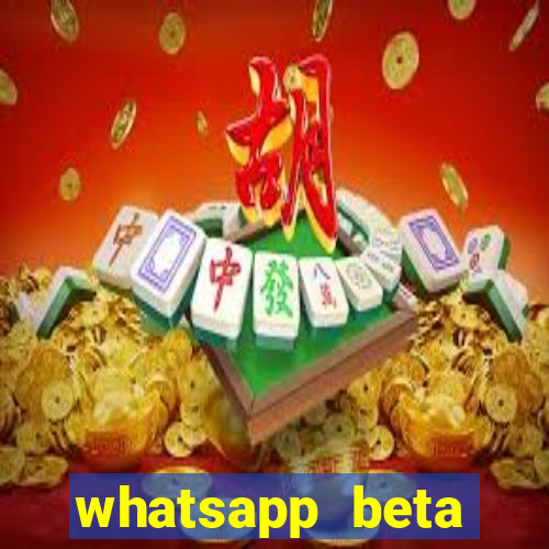 whatsapp beta 3.3.10 baixar